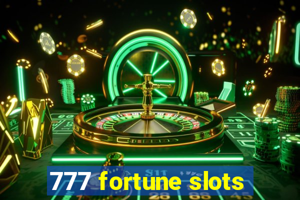 777 fortune slots